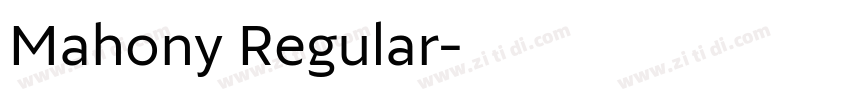 Mahony Regular字体转换